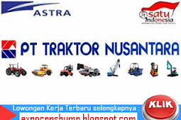 Lowongan Kerja PT Traktor Nusantara - S1 Fresh Graduate Staff -  Agustus 2016