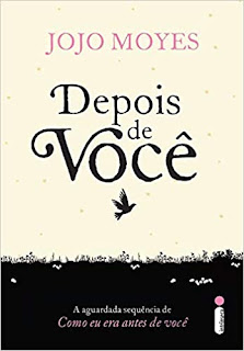 Depois de Você. Jojo Moyes