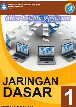 Download Buku Jaringan Komputer Dasar 1 X SMK MAK, buku sekolah teknik komputer dan jaringan