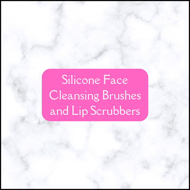 Silicone Face Cleansing Brushes and Lip Scrubbers