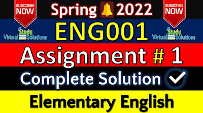 ENG001 Assignment 1 Solution Spring 2022