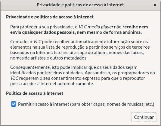 VLC Media Player, mensagem logo na primeira abertura do programa