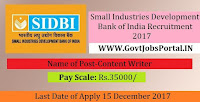 Small Industries Development Bank of India Recruitment 2017– Content Writer