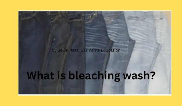 What is Bleaching Wash?