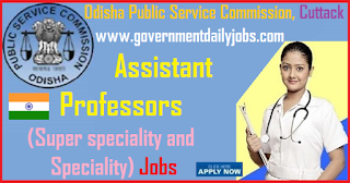 OPSC Jobs Recruitment 2018 Assistant Professor 107 Posts