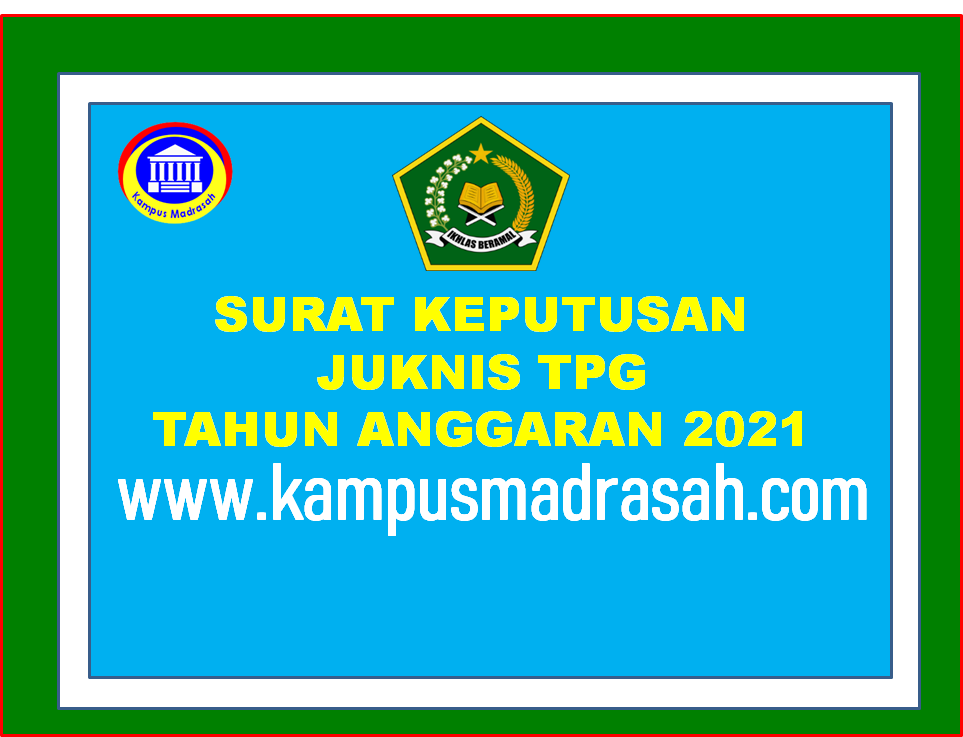 SK Juknis Penyaluran TPG Tahun 2021