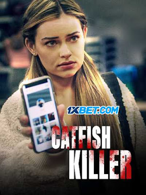 Catfish Killer 2022 Hindi Dubbed (Voice Over) WEBRip 720p HD Hindi-Subs Watch Online