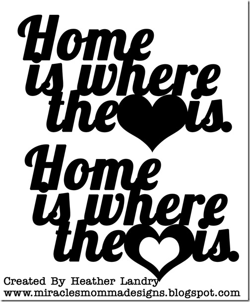 Free Free Free Svg Home Is Where The Heart Is 295 SVG PNG EPS DXF File
