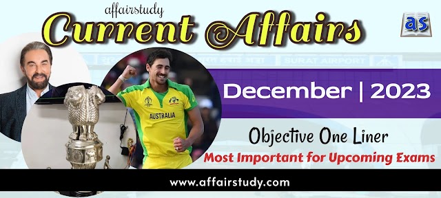 December 2023 Monthly Current Affairs
