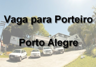 Vaga para Porteiro em Porto Alegre