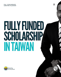 List  of Top 2000 Scholarships in Taiwan 2022 | Fully Funded
