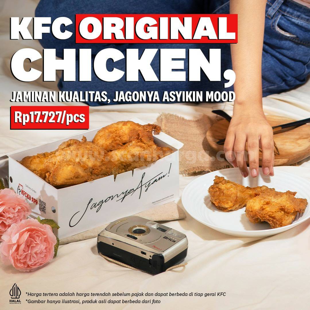 Promo KFC ORIGINAL CHICKEN Hanya Rp. 17.727 /Pcs