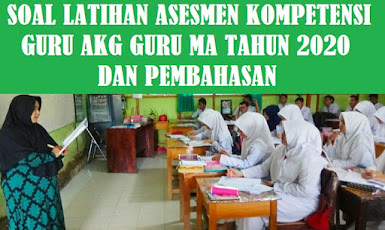 Contoh Soal dan Pembahasan Asesmen Kompetensi Guru AKG Matematika MA