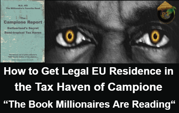 How to Get Legal Residence in the Tax Haven of Campione