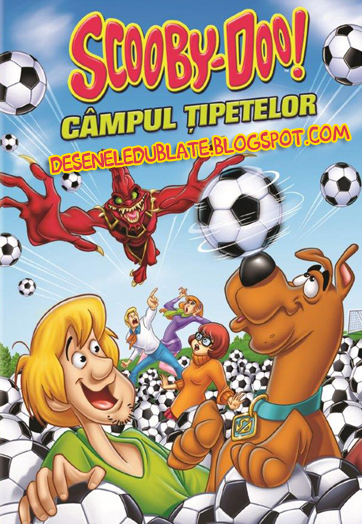 Scooby Doo! Câmpul Țipetelor (2014) dublat în română