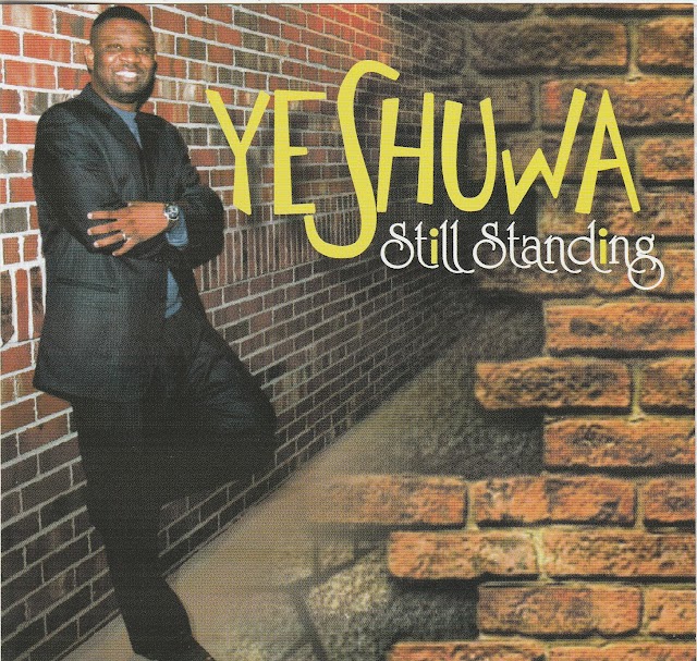 Download | Yeshua - Still Standing | @Yeshuwamusic