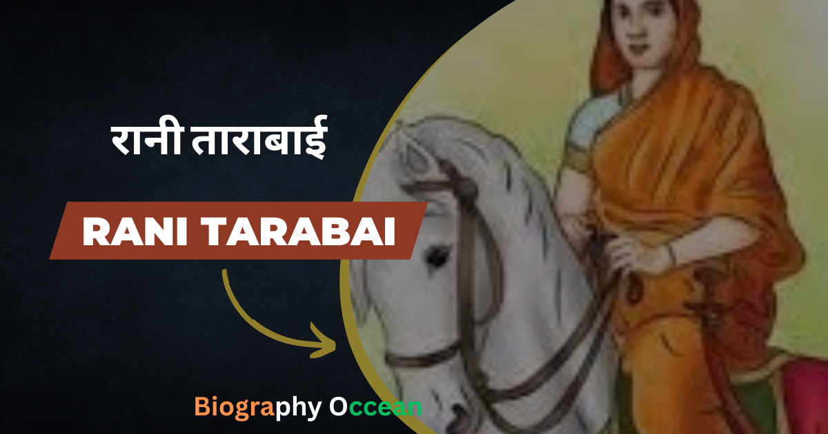 रानी ताराबाई की जीवनी, इतिहास | Rani Tarabai Biography In Hindi | Biography Occean...
