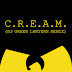 DJ Green Lantern x Wu-Tang – C.R.E.A.M (Remix)