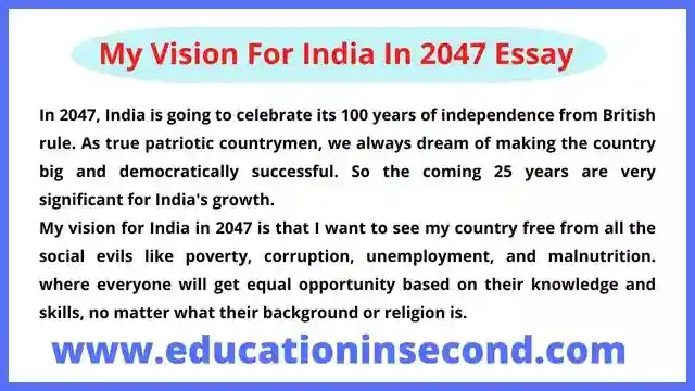 My Vision For India In 2047 Essay In English