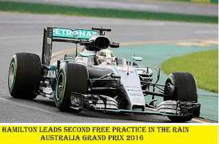 Hamilton leads second free practice australia grand prix 2016