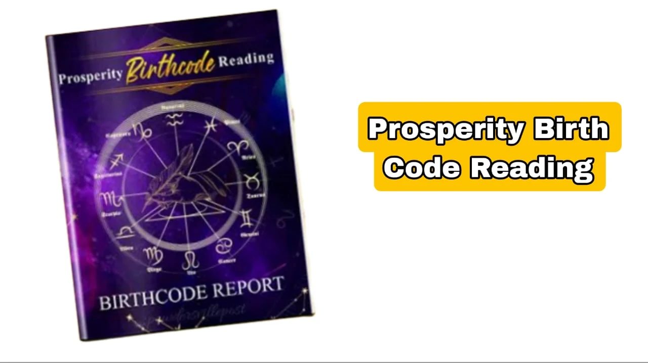 Prosperity Birth Code Reading