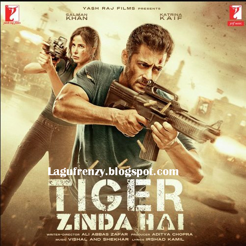 Download Lagu VA - Tiger Zinda Hai (Full Song)