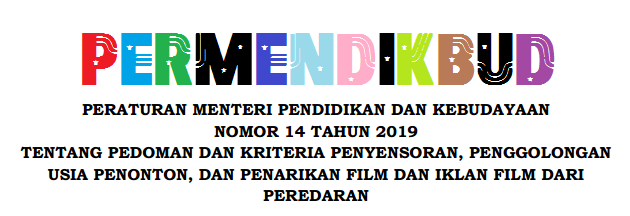  Tentang Pedoman dan Kriteria Penyensoran PERMENDIKBUD NOMOR 14 TAHUN 2019