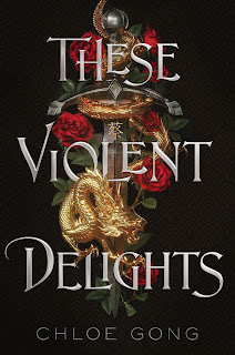 Resenha | These Violent Delights - Chloe Gong