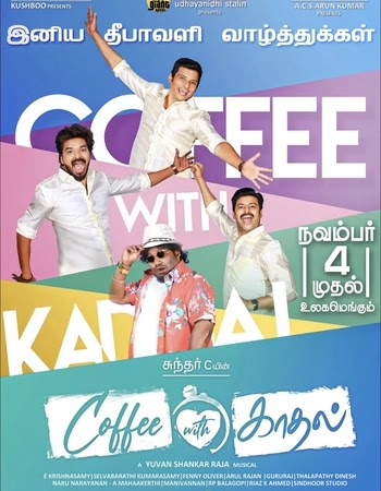 Coffee with Kadhal (2022) HDRip Tamil Movie Download - KatmovieHD