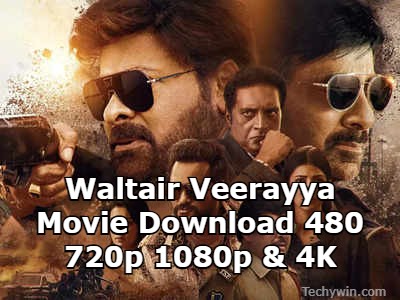 Waltair Veerayya Movie Download 480P