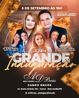 CRIAÇÃO DE ARTE PARA ADBRÁS INAUGURAÇÃO DE IGREJA BELO JARDIM PASTOR BLENO ENRIQUE - pastor samuel mariano, Cantora lauriete, cantor jair martins e pastor eron