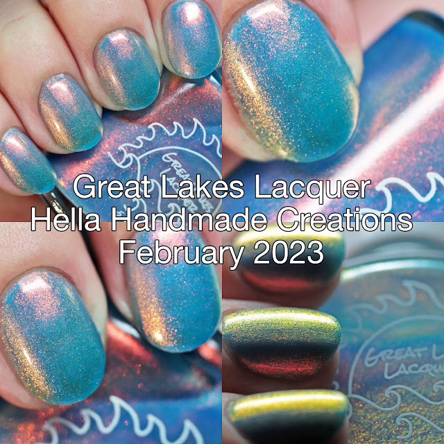 Great Lakes Lacquer Hella Handmade Creations February 2023