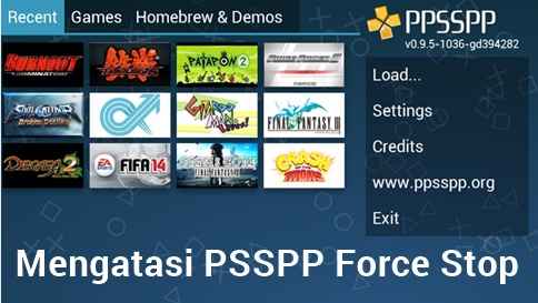 Cara Mengatasi PPSSPP Force Close di Android Otak Atik Gadget -  5 Cara Mengatasi PPSSPP Force Close di Android  (🔥UPDATED)