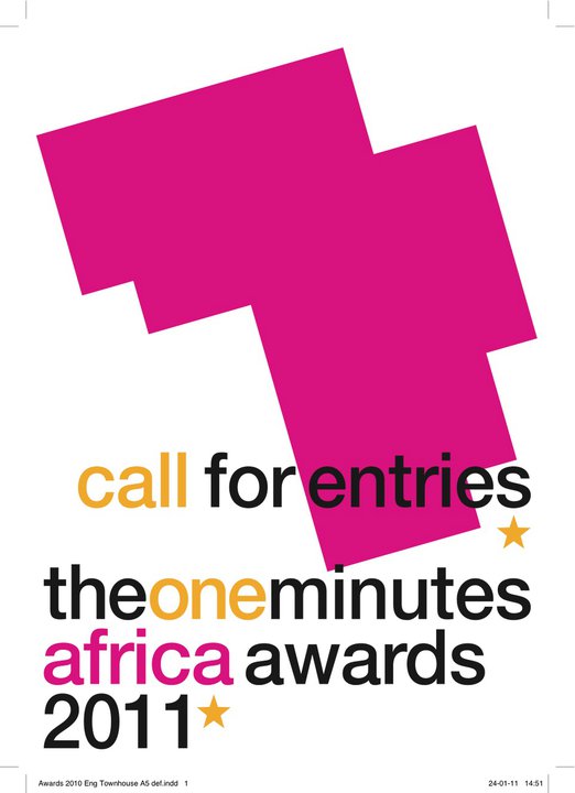 Call for Entries: The One Minutes Africa Awards 2011