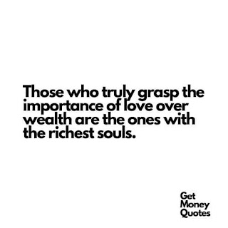 get money first fall in love later quote