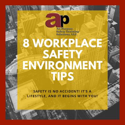 Workplace Safety Environment Tips