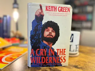 This is a review of A Cry in the Wilderness by Keith Green.