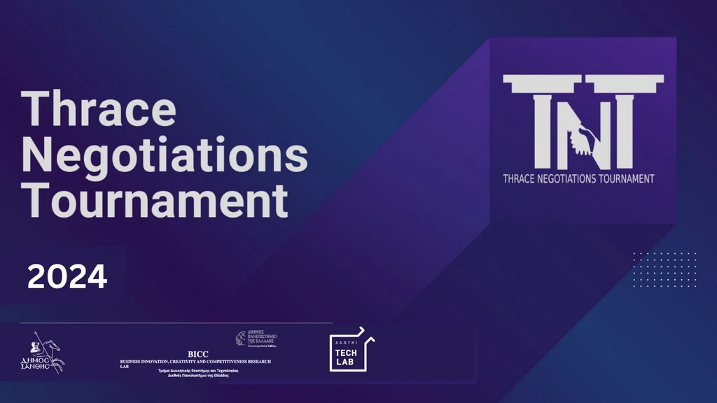 Thrace Negotiations Tournament: 4ος Διαγωνισμός Διαπραγμάτευσης Ανατολικής Μακεδονίας και Θράκης