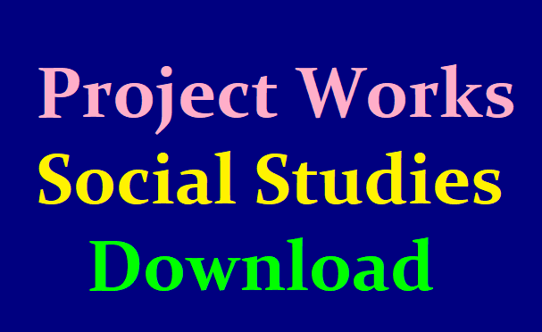 Social Studies Project works Download 10th Social Studies FA1 Project Works/2019/07/social-studies-project-works-6th-7th-8th-9th-10th-download.html