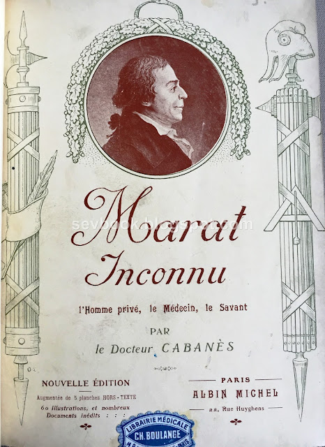 Marat Inconnu, L'homme Prive, Le Medecin, Le Savant, Paris