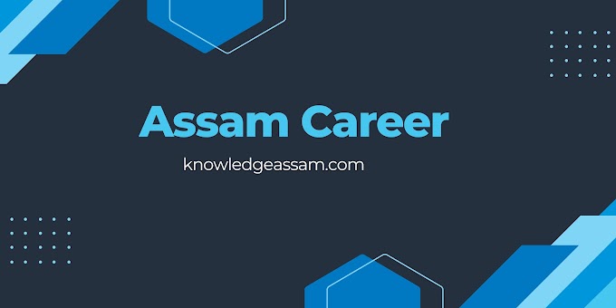 Assam Career - the best job website of Assam