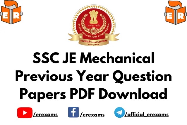 SSC JE Mechanical Previous Year Question Papers Pdf