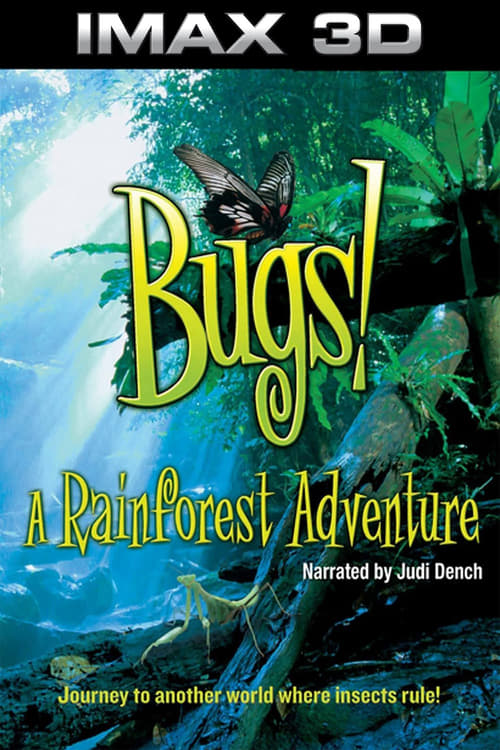 Regarder Bugs ! : A Rainforest Adventure 2003 Film Complet En Francais