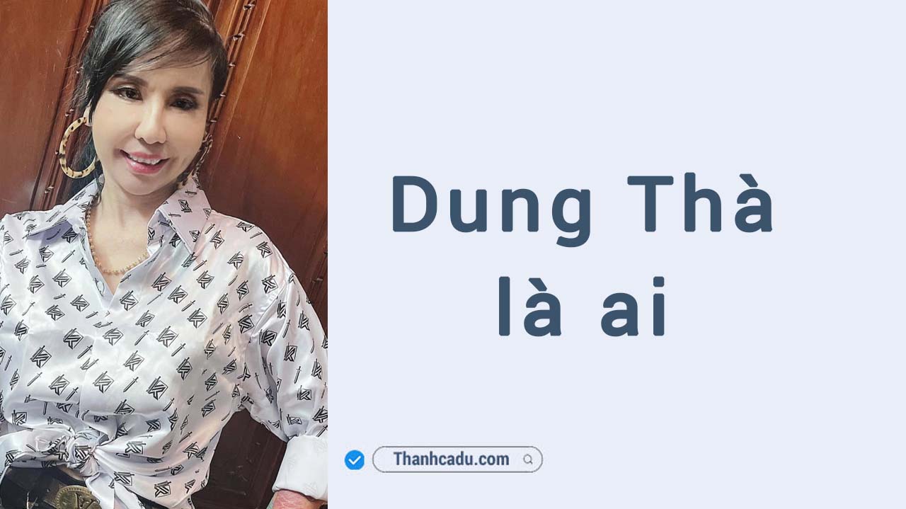 dung-tha-la-gi