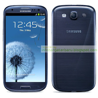 Harga Samsung Galaxy S 3 (III) 64GB 32GB 16GB Spesifikasi 2012