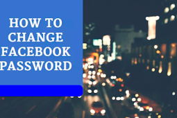 How to Change My Facebook Password