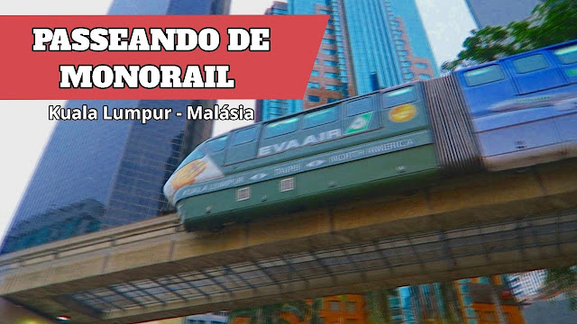 Monorail em Kuala Lumpur