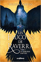 https://www.lesreinesdelanuit.com/2019/07/les-faucons-de-raverra-t1-la-sorciere.html