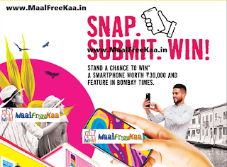 Snap Submit & Win Free Smartphone Bombay Times