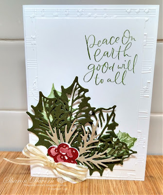 Rhapsody in craft, #rhapsodyincraft,#heartofchristmas,#heartofchristmas2022,Hope & Peace, Leaves of Holly, Holly Berry Dies, Merry Melody 3D,Gold & Vanilla Satin Edge Ribbon, Christmas Card, Art With Heart, STampin' Up, Jun-Dec Mini 2022,